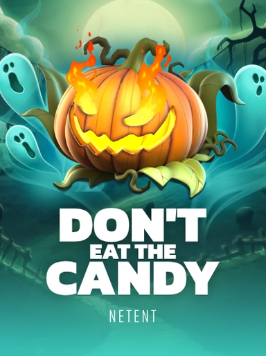 Don’t Eat the Candy
