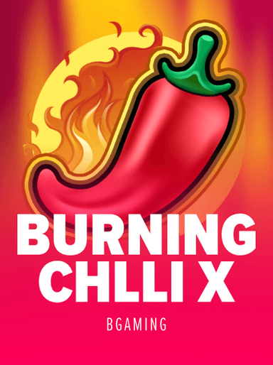 Burning Chilli X